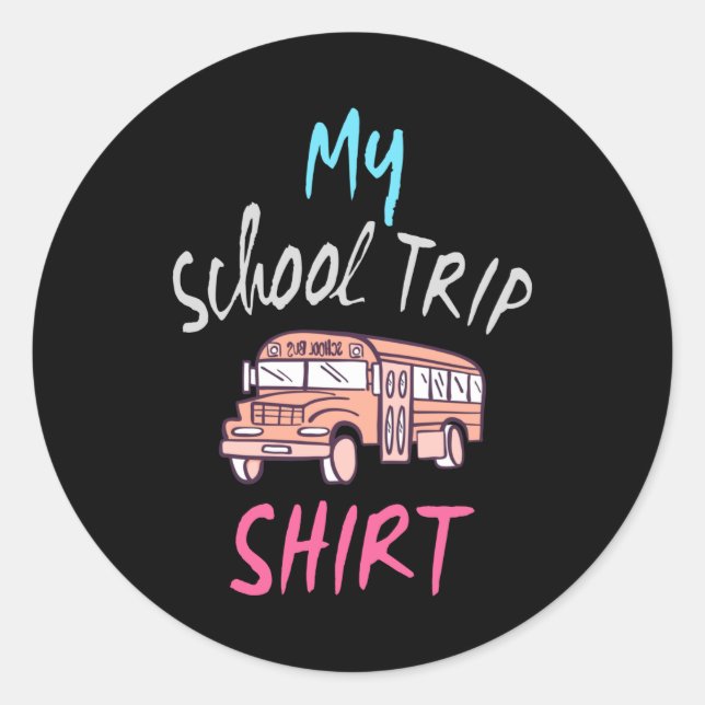 Sticker Rond Ma chemise de voyage à l'école (Devant)