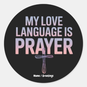 Sticker Rond Ma Langue D'Amour Est La Prière Jésus Conception C