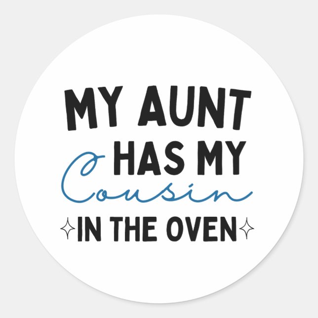 Sticker Rond Ma Tante A Mon Cousin Dans Le Four (Devant)