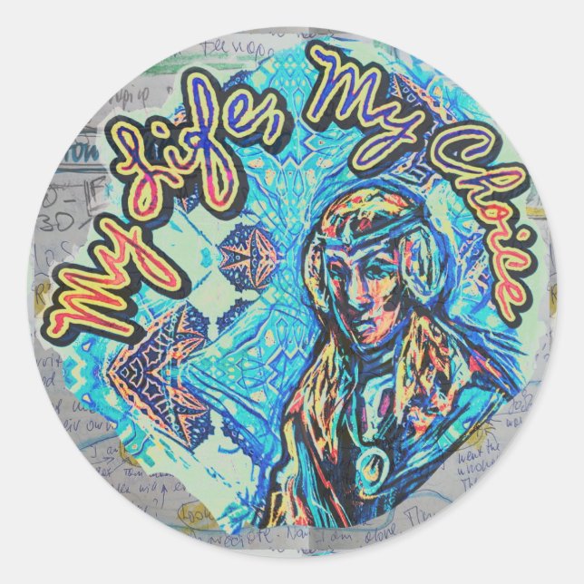 Sticker Rond Ma Vie, Mon Choix. Femme princière et fractale (Devant)