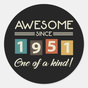 Sticker Rond Magnifique depuis 1951 Retro 70e anniversaire