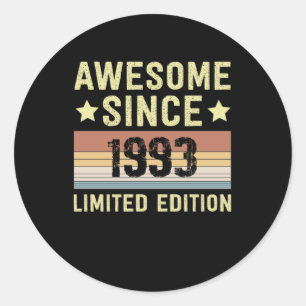 Sticker Rond Magnifique Depuis 1993 Anniversaire