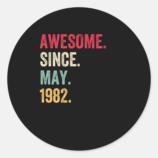 Sticker Rond Magnifique Depuis Mai 1982 Anniversaire (Devant)