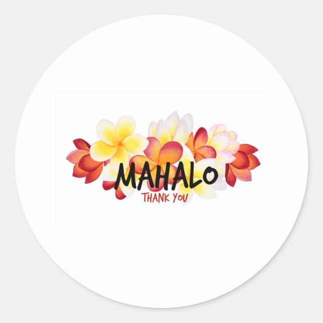 Sticker Rond Mahalo Plumeria (Devant)