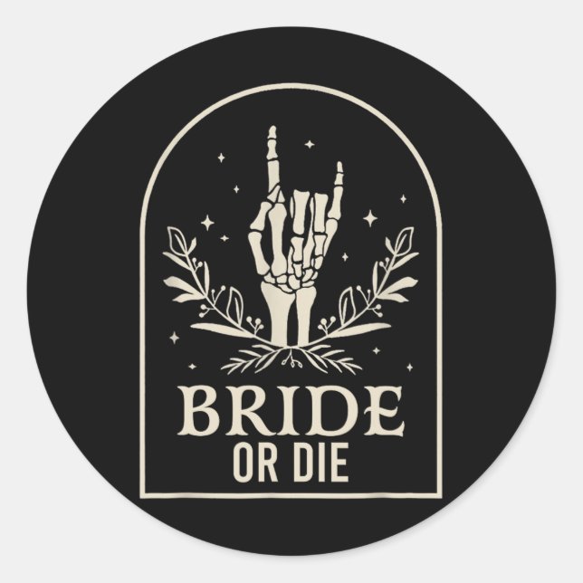 Sticker Rond Main de squelette ou mourir Fête de Bachelorette g (Devant)