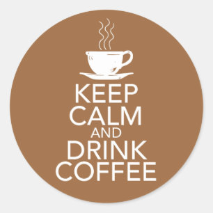 Sticker Rond Maintenez les articles calmes et de boissons de