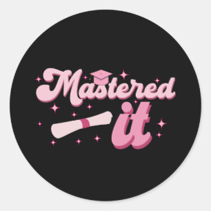 Sticker Rond Maîtrisé Diplômé d'un Master MBA Diplômé