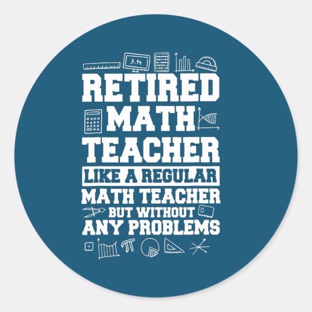Sticker Rond Maîtrise en mathématiques à la retraite Professeur (Devant)