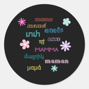 Sticker Rond Mama Word dans différentes langues International