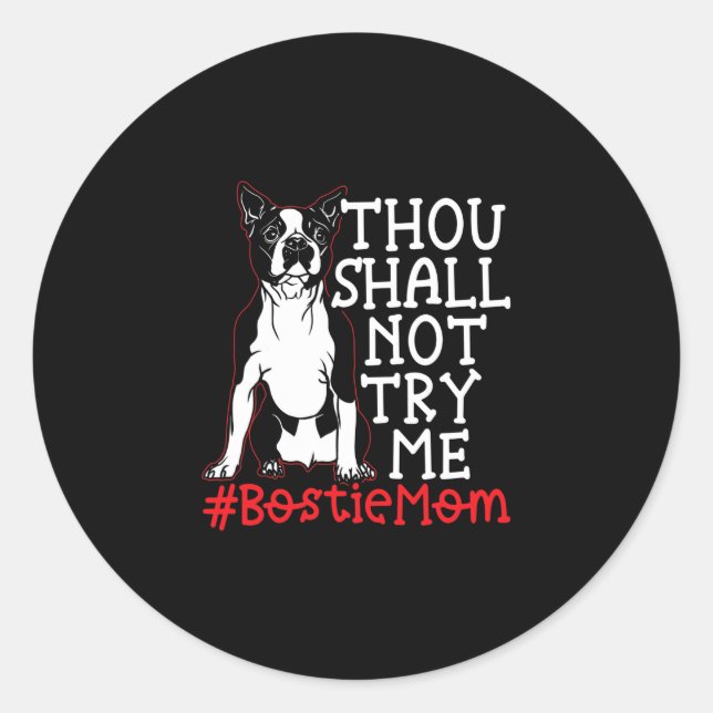 Sticker Rond Maman Cute Boston Terrier Amoureux des chiens (Devant)