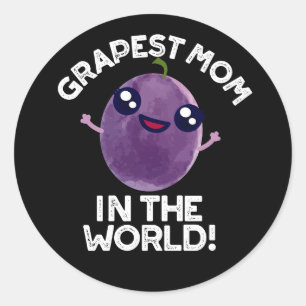Sticker Rond Maman de raisin dans le monde drôle Fruit Pun Dark