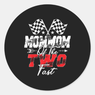 Sticker Rond Maman Des Deux Rapides Deuxième Voiture De Course