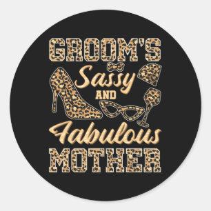 Sticker Rond Maman Du Mariage Groom Sy Et Fabuleuse Mère