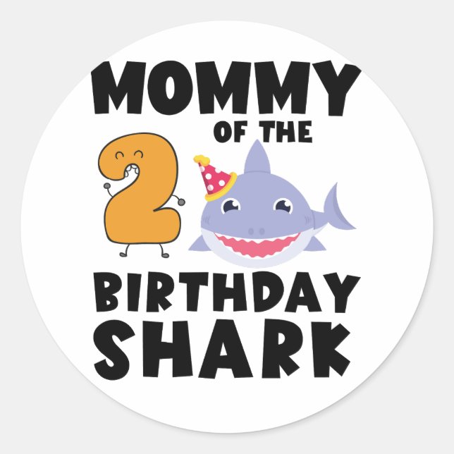 Sticker Rond Maman Du Requin D'Anniversaire 2 ans Anniversaire (Devant)