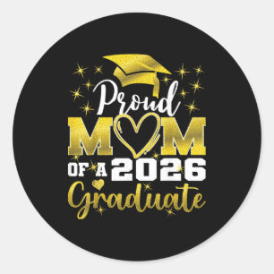Sticker Rond Maman extrêmement fière de la remise des diplômes
