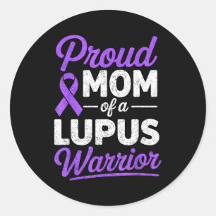 Sticker Rond Maman fière d'un guerrier contre le lupus, sensibi