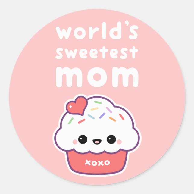 Sticker Rond Maman la plus douce du monde (Devant)
