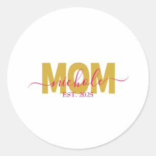 STICKER ROND MAMAN PERSONNALISÉE BIENTÔT