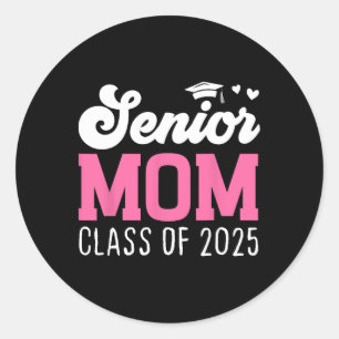 Sticker Rond Maman Senior 2025 Fière Maman D'un Cl De 2025 Reto