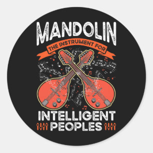 Sticker Rond Mandolin L'instrument des gens intelligents Homme