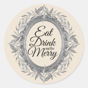 Sticker Rond Manger Boire Soyez Joyeux Vacances Argent Feuille 