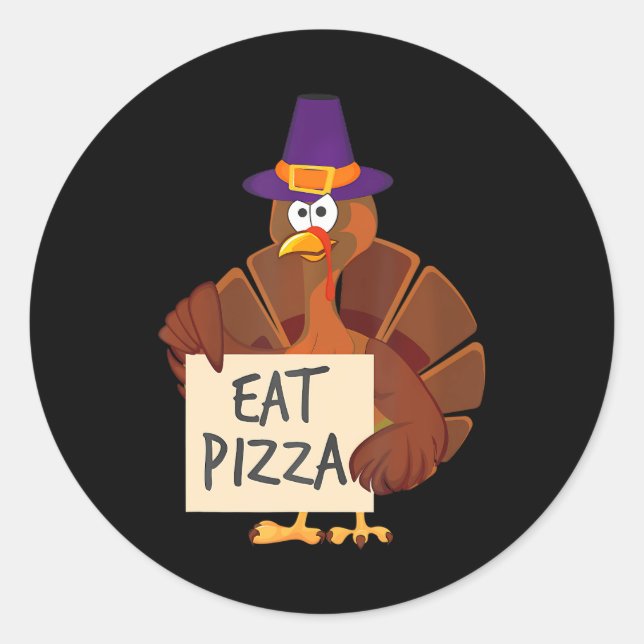 Sticker Rond Manger Pizza Turquie Drôle Bon thanksgiving Vacanc (Devant)