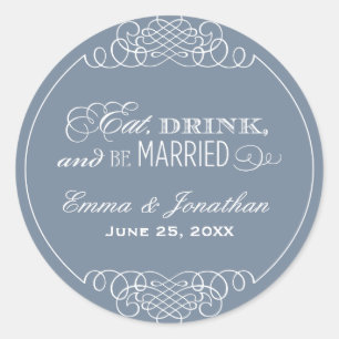 Sticker Rond Mangez boire et être marié Ardoise Mariage Monogra