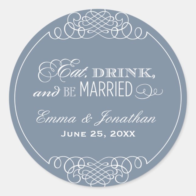 Sticker Rond Mangez boire et être marié Ardoise Mariage Monogra (Devant)