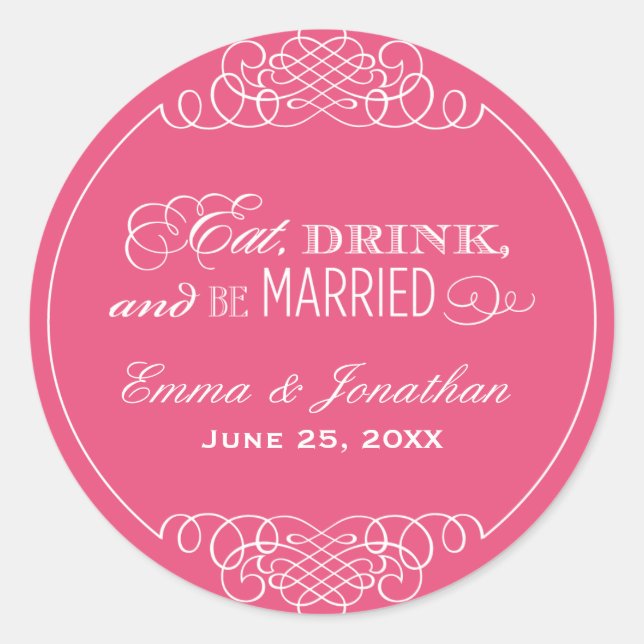 Sticker Rond Mangez Boire et être marié Mariage rose Monogramme (Devant)