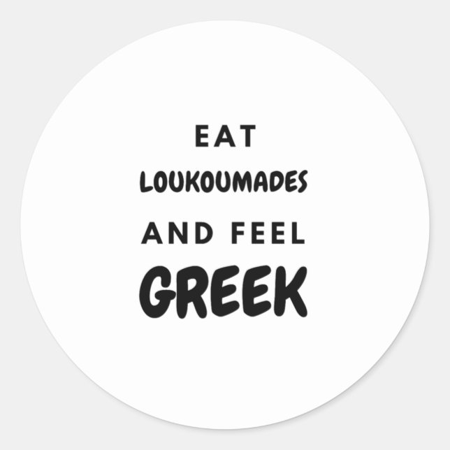 Sticker Rond Mangez Loukoumades et ressentez des cadeaux grecs  (Devant)