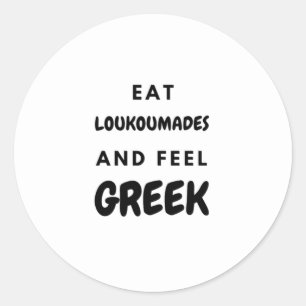Sticker Rond Mangez Loukoumades et sentez les cadeaux grecs Tou