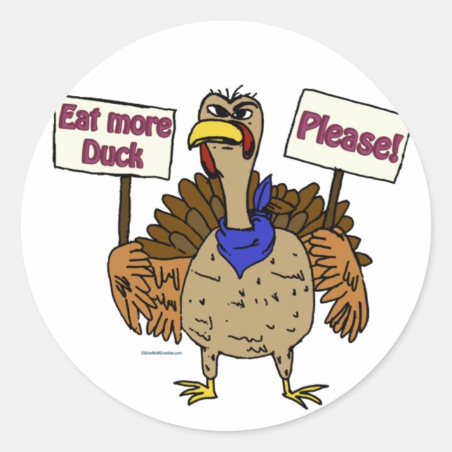 Sticker Rond Mangez plus de canard - Parler de Turquie (Devant)