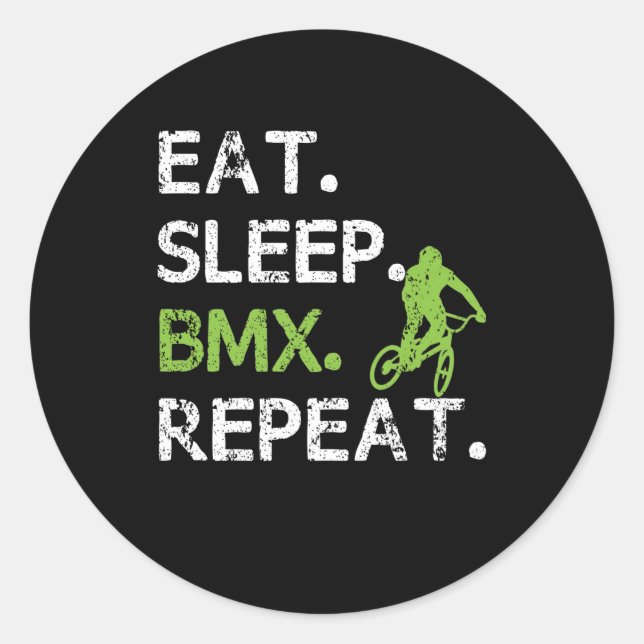 Sticker Rond Mangez Sleep BMX Freestyle Cyclisme Sarcasme (Devant)