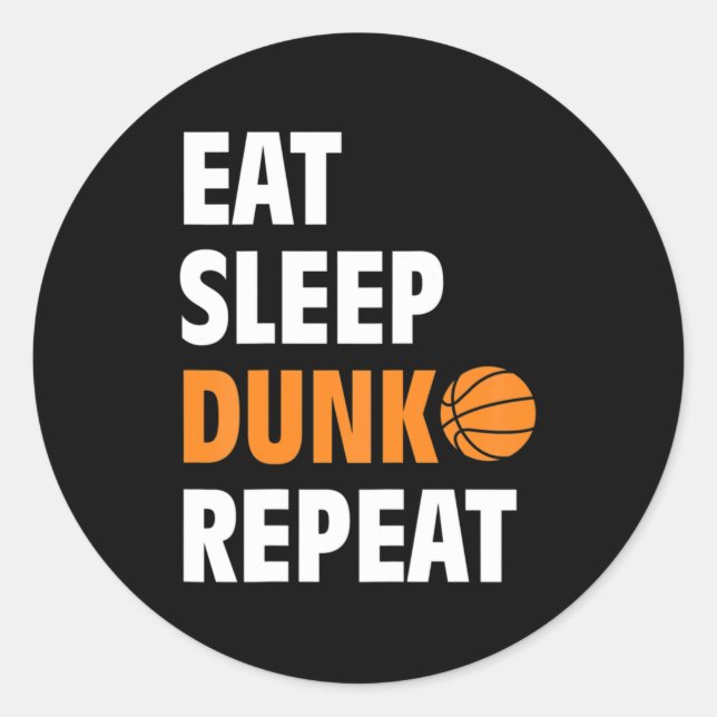 Sticker Rond Mangez Sleep Dunk Répétez Fun Basketball (Devant)