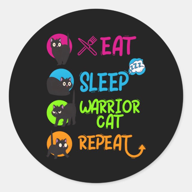 Sticker Rond Mangez Sleep Warrier Chat Répéter Chat (Devant)
