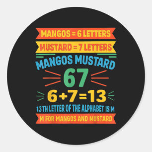 Sticker Rond Mango Moutarde 67 Tee Code Alphabet Drôle M Mème F