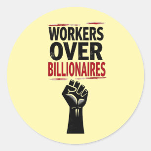 Sticker Rond Manifestation de travailleurs contre des milliards