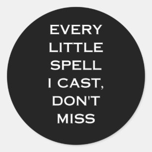 Sticker Rond Manifestation Magique Citation Noire, Design Minim