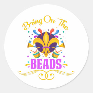 Sticker Rond Mardi gras Apportez On The Beads