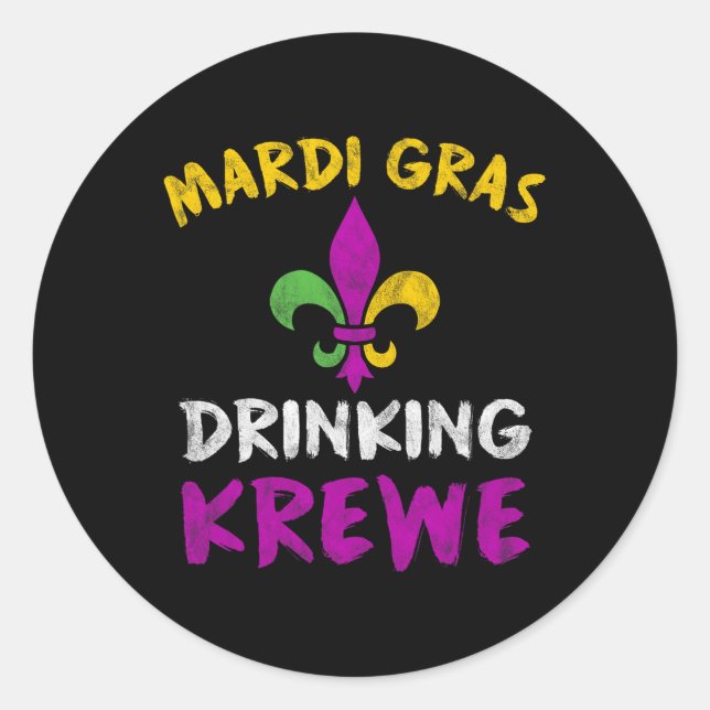 Sticker Rond Mardi Gras Drinking Krewe Shirt Group Squad New Or (Devant)