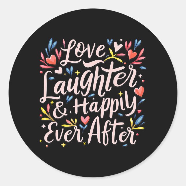 Sticker Rond Mariée Amour Rire Et Pour Toujours Après Bachelo (Devant)