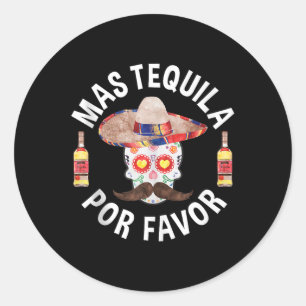 Sticker Rond Mas Tequila Por Favoriser Chemise Hommes Femmes Ci