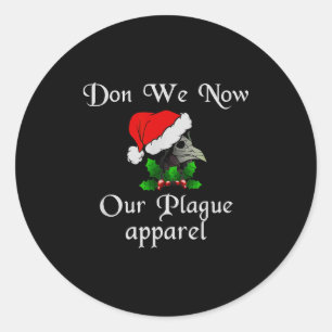 Sticker Rond Masque de médecin de la peste de Noël, nous porton