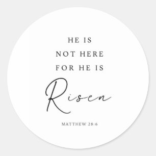 Sticker Rond Matthieu 28:6 Il est ressuscité, Pâques chrétienne