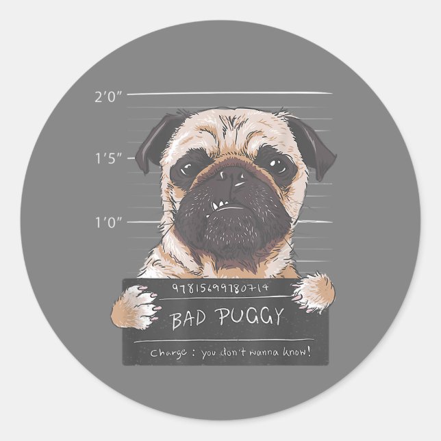Sticker Rond Mauvaise charge Puggy Vous ne voulez pas connaître (Devant)