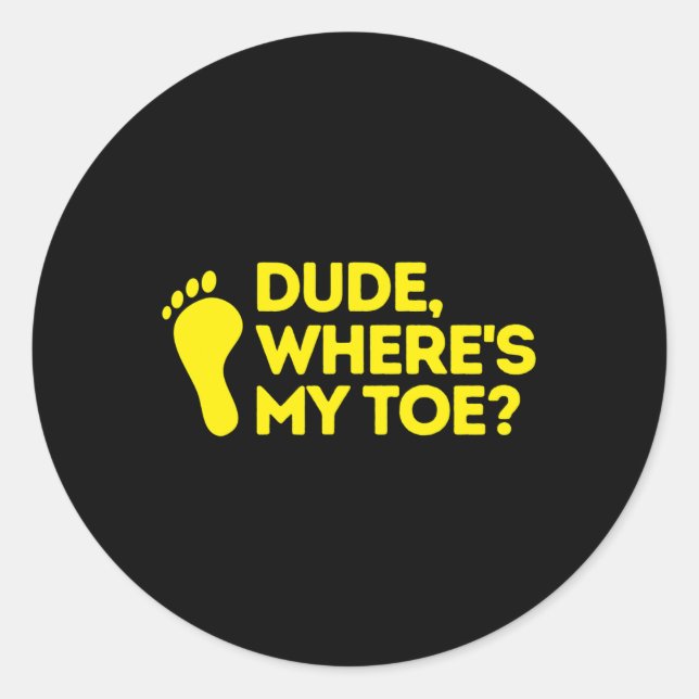 Sticker Rond Mec où est My Toe Amputee Disabilities Lauréats (Devant)