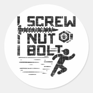 Sticker Rond Mécanique - J'Ai Vaissé La Boule De Nut I