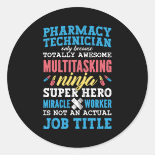 Sticker Rond Médecine Héros Technicien en pharmacie Pharmacie
