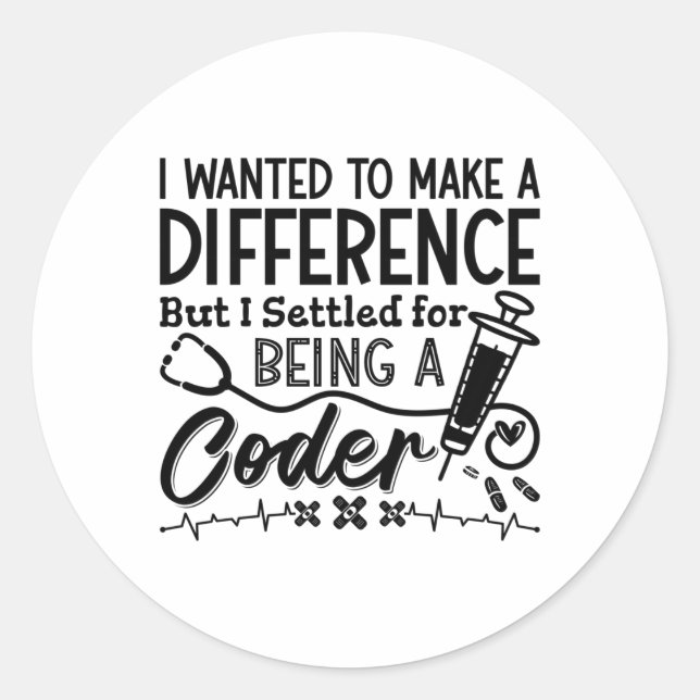 Sticker Rond Medical Coder Being A Coder ICD Programmer Coding (Devant)