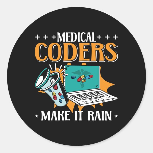 Sticker Rond Medical Coders Make It Rain Medical Coder Coding (Devant)